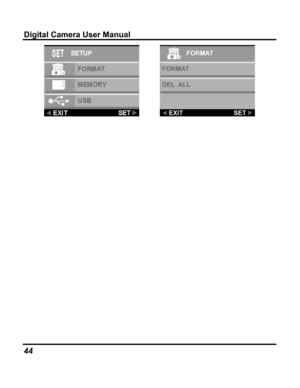 Page 48 Digital Camera User Manual 
  
 
44   