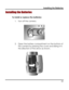 Page 15 Installing the Batteries 
Installing the Batteries 
To install or replace the batteries: 
1. Turn off the camera. 
 
2. Open the battery compartment on the bottom of 
the camera by pressing the cover and sliding it in 
the direction of the arrow as shown. 
 
   11   