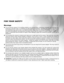 Page 4 3
FOR YOUR SAFETY
Warnings
 Do not use this camera if it is emitting smoke (or an unusual odor), b\
ecoming unusually hot to be touched,
producing a peculiar noise, or exhibiting any other abnormal conditions. Operating the camera in any of these
circumstances may cause a fire or an electrical shock. Stop using the camera immediately, turn the camera
off, remove the batteries, and disconnect the power source if you are using an AC power adapter. Contact your
dealer or authorized service facility for...