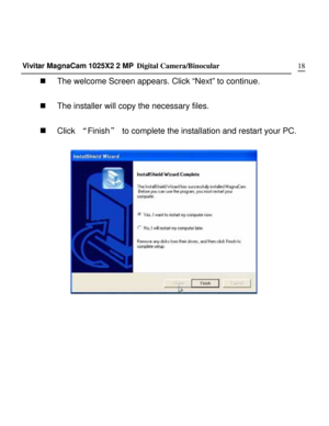 Page 18Downloaded from www.Manualslib.com manuals search engine 
Vivitar MagnaCam 1025X2 2 MP Digital Camera/Binocular      18
