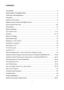 Page 2CONTENTS
Your package.......................................................................................................................................2 
Electromagnetic Compatibility Notice.................................................................................................3
Trademarks acknowledgement.................................................................................................4...