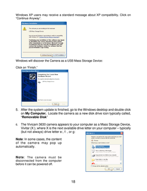 Page 20Downloaded from www.Manualslib.com manuals search engine 18
Windows XP users may receive a standard message about XP compatibility. Click on   