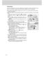 Page 22Downloaded from www.Manualslib.com manuals search engine 22
Flash Modes
The flash is designed to function automatically when lighting conditions warrant the use of
flash. You can take an image using a flash mode suitable to your circumstances.
The effective flash distance is about 0.5m to 4.4m (1.5 to 13 feet) with the lens at wide
    position and ISO400.
Your flash setting is remained after the power is turned OFF manually or by auto power
OFF.
1. Rotate the mode dial to either [ 
 ] automatic...