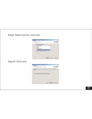 Page 46Downloaded from www.Manualslib.com manuals search engine 40
Step9: Select country, click next
Step10: Click next  