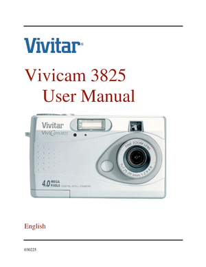 Page 1Downloaded from www.Manualslib.com manuals search engine      
 
Vivicam 3825  
    User Manual 
  
  
 
 
English 
  
030225   