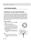 Page 23Downloaded from www.Manualslib.com manuals search engine 22
 CAPTURING IMAGES
Photography in the Auto Capture Mode [  ]
Your camera provides for single-image capture, continuous image capture, and
automatic exposure bracketing. It is equipped with both an optical viewfinder and a
1.5” full color TFT LCD monitor to compose images. Capturing images using the
optical viewfinder without the image LCD will conserve battery power. If your
battery is low, it is recommended to compose images by using the optical...