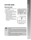 Page 25Downloaded from www.Manualslib.com manuals search engine EN-25
User’s Manual >>CAPTURE MODE
Capturing Images
1. Press the POWER button to turn on the
ViviCam 3945s.
2. Slide the mode switch to [
].
3 . Compose your image in the LCD monitor.
4. Press the shutter button down halfway,
then press it down fully.
Pressing the shutter button down
halfway automatically focuses and
adjusts the exposure.
The focus-area frame turns blue when
the ViviCam 3945s is focused and the
exposure is determined.
When the...