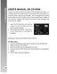 Page 80Downloaded from www.Manualslib.com manuals search engine Digital Camera >>
80-E
USERS MANUAL ON CD-ROM
A copy of the users manual on is provided on the CD-ROM in PDF format.  It is
a backup copy of the printed manual.  If you misplace the printed guide, you
may print another copy from the CD-ROM.  The only requirement for viewing
the User Manual on the CD-ROM is that you have Acrobat Reader installed on
your computer.  Updates to this manual, and versions in other languages may
be found on our website....