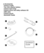 Page 5 2.2 Accessories 1. Camera Cradle  2. Two AAA alkaline battery 3. Camera hand strap 4. Camera driver and utility software CD 5. USB cable 6. Camera pouch  7. Quickstart Guide       