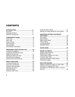 Page 6Downloaded from www.Manualslib.com manuals search engine 6
CONTENTS
INTRODUCTION............................................... 8
Overview........................................................... 8
Package Contents............................................ 9
Optional Accessories........................................ 9
COMPONENTS GUIDE.................................... 10
Front View......................................................... 10
Rear...