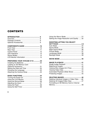 Page 6Downloaded from www.Manualslib.com manuals search engine 6
CONTENTS
INTRODUCTION............................................... 8
Overview........................................................... 8
Package Contents............................................ 9
Optional Accessories........................................ 9
COMPONENTS GUIDE.................................... 10
Front View......................................................... 10
Rear...