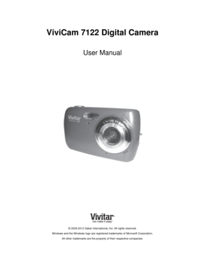 Page 1Downloaded from www.Manualslib.com manuals search engine  
ViviCam 7122 Digital Camera 
 
User Manual 
 
 
 
 
 
 
 
 
 
 
 
 
 
 
 
 
 
 
 
© 2009-2012 Sakar International, Inc. All rights reserved. 
Windows and the Windows logo are registered trademarks of Microsoft Corporation. 
All other trademarks are the property of their respective companies.   