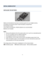 Page 20Downloaded from www.Manualslib.com manuals search engine 20 
 
INITIAL CAMERA SETUP 
 
INSTALLING THE BATTERIES  
 
Make sure the batteries have been inserted properly into your digital camera, 
according to the polarity shown inside the battery compartment.  
See illustration above. 
Use 3x AAA (1.5v) batteries. Alkaline batteries are recommended.  
Batteries not included. 
 
NOTE: 
 Remove the batteries from the camera when not in use for an extended period. 
 Do not mix alkaline and non-alkaline...