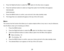 Page 302.  Press the Right/Left button to select the 
  option for the Size menu to appear. 
3.  Press the Up/Down buttons to select an Image Size option from the Menu that appears:  VGA 640x480 
QVGA 320x240 
4.  Press the MENU button to confirm, save and exit to the video standby mode. 
5.  The Image Size icon selected will appear at the top of the LCD screen. 
 
Macro The camera has the function that allows you to capture  objects either at very near or very far distances.   
Use the Macro close up for...