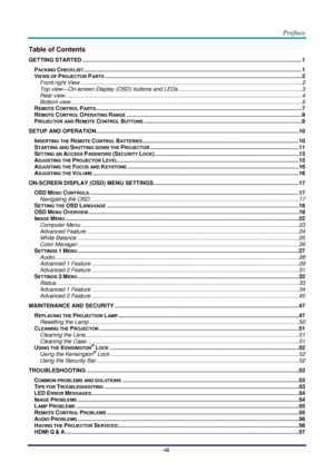 Page 8–vii – 
Table of Contents 
GETTING STARTED .............................................................................................................................................. 1 
PACKING CHECKLIST ............................................................................................................................................. 1 
VIEWS OF PROJECTOR PARTS ............................................................................................................................... 2...