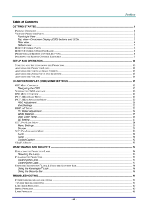 Page 8–vii – 
Table of Contents 
GETTING STARTED ........................................................................................................................................................... 1 
PACKING CHECKLIST ........................................................................................................................................................... 1 
VIEWS OF PROJECTOR PARTS...