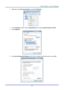 Page 54– 45 – 
3. Right-click on Local Area Connection, and select Properties. 
 
4. In the Properties window, select the Networking tab, and select Internet Protocol (TCP/IP). 
5. Click Properties. 
 
6. Click Use the following IP address and fill in the IP address and Subnet mask, then click OK. 
  