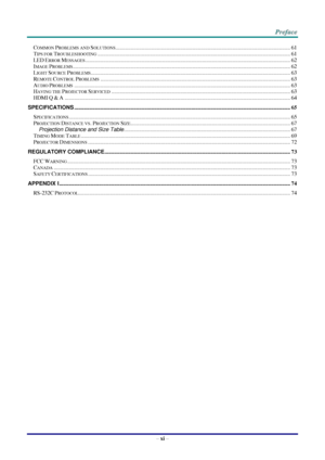 Page 12– xi – 
COMMON PROBLEMS AND SOLUTIONS ............................................................................................................................... 61 
TIPS FOR TROUBLESHOOTING ............................................................................................................................................ 61 
LED ERROR MESSAGES ........................................................................................................................................................