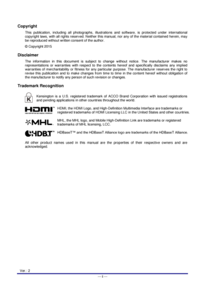 Page 2— 
i  —   Copyright 
This  publication,  including  all  photographs,  illustrations  and  software,  is  protected  under  international 
copyright laws, with all rights reserved. Neither this manual, nor any of the material contained herein, may 
be reproduced without written consent of the author. 
©  Copyright 2015 
Disclaimer  The  information  in  this  document  is  subject  to  change  without  notice.  The  manufacturer  makes  no 
representations  or  warranties  with  respect  to  the...