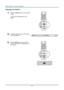 Page 31— 22 — 
Adjusting the Volume 
7.  Press the Volume buttons on the remote 
control. 
The volume control appears on the 
display. 
 
8.  Press the ◄ / ► buttons on the keypad 
to adjust Volume +/-. 
 
 
9.  Press the MUTE button to turn off the 
volume (This feature is available only on 
the remote). 
 
    