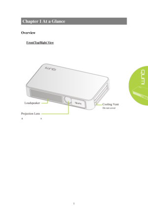 Page 71 Chapter 1  At a Glance  
Overview 
Front/Top/Right View 
and Sliding Lens protector 