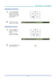 Page 20DLP Projector – User’s Manual 
 
 
Adjusting the Keystone 
1.  Use the  KEYSTONE  
buttons on the remote 
control to correct image-
trapezoid (wider top or 
bottom) effect. 
 
2.  The keystone control  
appears on the display. 
Adjusting the Volume 
1.  Press the  Volume +/-   
buttons on the remote 
control.  
The volume control  
appears on the display. 
 
2.  Press the  MUTE button to 
turn off the volume 
 
–  11  –  