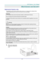 Page 52DLP Projector—User’s Manual 
— 44— 
MAINTENANCE AND SECURITY 
Replacing the Projection Lamp 
The projection lamp should be replaced when it  burns out. It should only be replaced with a 
certified replacement part, which you can order from your local dealer.  
Important: 
a.  The projection lamp used in this product contains a small amount of mercury. 
b.  Do not dispose this product  with general household waste. 
c. Disposal of this product must be carried out in  accordance with the regulations of...