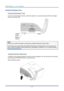 Page 52
DLP Projector – User’s Manual 
 
 
Using the Physical Lock 
®Using the Kensington
– 44 –  
 Lock 
If you are concerned about security, attach the proj ector to a permanent object with the Kensington 
slot and a security cable.  
 
Note: 
Contact your vendor for details on purchasing a suitable Kensi ngton security cable.  
The security lock corresponds to Kensington’s Micr oSaver Security System. If you have any com-
ment, contact: Kensington, 2853 Campus Drive, San Mateo, CA 94403, U.S.A. Tel:...