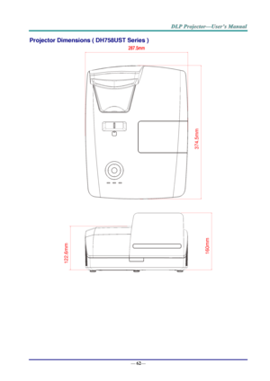 Page 70— 62— 
Projector Dimensions ( DH758UST Series ) 
 160m
m
122.6m
m
374.5m
m  