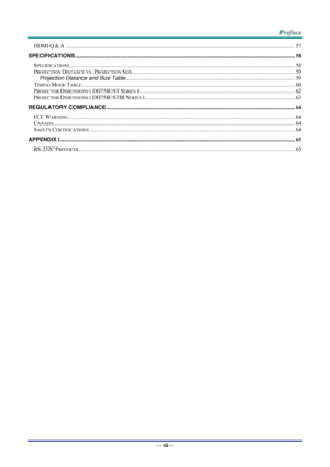 Page 8— vii— 
HDMI Q & A .................................................................................................................................................................... 57 
SPECIFICATIONS ............................................................................................................................................................. 58 
SPECIFICATIONS...