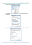 Page 46– 37 – 
3. Right-click on Local Area Connection, and select Properties. 
 
4. In the Properties window, select the Networking tab, and select Internet Protocol (TCP/IP). 
5. Click Properties. 
 
6. Click Use the following IP address and fill in the IP address and Subnet mask, then click OK. 
  