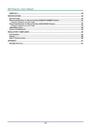 Page 9— viii — 
HDMI Q & A ....................................................................................................................................................... 58 
SPECIFICATIONS ................................................................................................................................................ 59 
SPECIFICATIONS .................................................................................................................................................. 59...