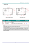 Page 16– 7 – 
Bottom view 
 
  
DX881ST/DW882ST Series DX813/DW814 Series 
 
ITEM LABEL DESCRIPTION SEE PAGE 
1.  Ceiling support holes Contact your dealer for information on mounting the projector on a 
ceiling 
2.  Tilt adjustor  Rotate adjuster lever to adjust angle position.  16 
 
Note: 
When installing, ensure that you use only UL Listed ceiling mounts. 
For ceiling installations, use approved mounting hardware and M4 screws with a maximum screw 
depth of 6 mm (0.24 inch).  
The construction of the...