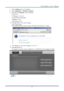 Page 46– 37 – 
7. Press the Me nu button on  the projector. 
8. Select Insta lla tion II →Adva nce d→Ne tw ork. 
9. After getting  into Ne tw ork, input  the following: 
 DHCP:  Off 
 IP Address: 10.10.10.10 
 Subnet  Mask: 255.255.255.0 
 Gateway:  0.0.0.0 
 DNS  Server:  0.0.0.0 
10. Press  (Enter)  / ► to confirm settings. 
Open  a web  browser  
(for  example,  Microsoft Internet  Explorer with Adobe  Flash  Player 9.0 or  higher). 
 
11. In  the Address  bar, input  the IP  address: 10.10.10.10. 
12....