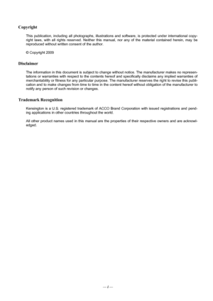 Page 1
Copyright  
This publication, including all photographs, illustrations and software, is protected under international copy-
right laws, with all rights reserved. Neither this ma nual, nor any of the material contained herein, may be 
reproduced without written consent of the author. 
© Copyright 2009 
Disclaimer 
The information in this document is subject to change without notice. The manufacturer makes no represen-
tations or warranties with respect to the contents her eof and specifically disclaims...