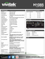 Page 2www.vivitekusa.com©2012 Vivitek Corporation. DLP® and the DLP logo are registered trademarks of Texas Instruments. All other names mentioned 
herein are property for their respective owners. All specifications are subject to change without notice. [H1085-01-042012]
H1085
H O M E   T H E A T E R
SPECIFICATIONSIMAGE SIZE/PROJECTION DISTANCE
Part #    Description
5811116206  230W UHP Lamp
5041819100  Remote
3090107601  AC Power Cord (1.5 m)
Brightness
Native Resolution
Contrast Ratio
Lamp Life and Type
Lamp...