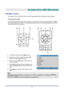 Page 22 – 16 – 
ON-SCREEN DISPLAY (OSD) MENU SETTINGS 
OSD Menu Controls 
The projector has an OSD that lets you ma ke image adjustments and change various settings.  
Navigating the OSD 
You can use the remote control curs or buttons or the buttons on the top of the projector to navigate 
and make changes to the OSD. The following illust ration shows the corresponding buttons on the re-
mote control and on the projector. 
 
A.  To open the OSD, press the  Menu button.  
B.  There are six menus. Press the...