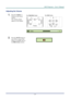 Page 29DLP Projector – User’s Manual 
Adjusting the Volume 
For D860/D861 Series 
 For D862 Series 
Volume
+-
1.  Press the 
Volume +/-   
buttons on the remote 
control.  
The volume control  
appears on the display. 
2.  Press the  MUTE button to 
turn off the volume (This 
feature is available only on 
the  D862 Series  remote). 
 
 
– 21  –  