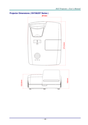 Page 70— 62— 
Projector Dimensions ( DH758UST Series ) 
 160m
m
122.6m
m
374.5m
m  