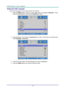 Page 25— 17— 
Setting the OSD Language 
Set the OSD language to your preference before continuing. 
1. Press the MENU button. Press the cursor ◄► button to navigate to Settings 1. Press 
the cursor ▲▼ button to move to the Advanced 1 menu. 
 
2. Press  (Enter) / ► to enter the Advanced 1 sub menu. Press the cursor ▲▼ button 
until Language is highlighted.  
 
3. Press the cursor button until the language you want is highlighted.  
4. Press the MENU button four times to close the OSD.   
   