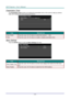 Page 45— 36 — 
Presentation Timer 
The Presentation Timer function can indicate the presentation time on the screen to help you achieve 
better time management when giving presentations. 
 
ITEM DESCRIPTION 
Timer Period Press the cursor ◄ / ► buttons to select timer period (1 ~ 240). 
Timeê Press the cursor ◄ / ► buttons to enable or disable presentation timer. 
Menu Settings 
Press the ENTER button to enter the Menu Settings sub menu. 
 
ITEM DESCRIPTION 
Menu Display Time Press the cursor ◄ / ► buttons to...