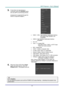 Page 22 
– 13 – 
3.  If more than one input device is 
connected, press the SOURCE button 
and use ▲▼ to scroll among devices. 
(Component is supported through the 
RGB to Component adapter.) 
 
 HDMI 1 / MHL: High-Definition Multimedia Interface 
and Mobile High-Definition Link 
compatible 
 HDMI 2: High-Definition Multimedia Interface 
compatible 
 DVI: DVI 
 VGA 1 / 2: Analog RGB 
DVD input YCbCr/ YPbPr, or HDTV input 
YPbPr via D-sub connector 
 BNC: Analog RGB 
 VIDEO: Tradition composite video 
...