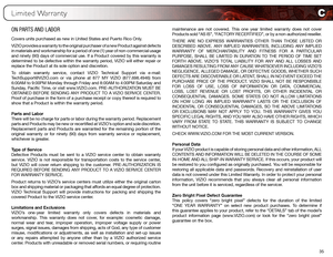 Page 43C
35
ON PARTS AND LABOR
Covers units purchased as new in United States and Puerto Rico Only.
VIZIO provides a warranty to the original purchaser of a new Product against defects 
in materials and workmanship for a period of one (1) year of non-comme\
rcial usage 
and ninety (90) days of commercial use. If a Product covered by this warranty is 
determined to be defective within the warranty period, VIZIO will either repair or 
replace the Product at its sole option and discretion.
To obtain warranty...