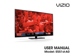 Page 1user manual
model: e551d-a0
VIZIO  