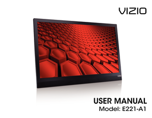 Page 1VIZIO
user manual
Model: E221-A1  