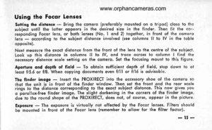 Page 18
Using the Focqr Lenses
Setting the dislonce - Bring the comero (preferobly mounted on o tripod) close to thesubiect until the lotter oppeors in the desired size in the finder. Then fit the cor-responding Focor lens, or both lenses (No. I ond 2) together, in front of the comerolens - occording to the subiect distonce involved (see columns ll to lV in the tobleopposite).
Next meosure the exoct distonce from the front of the lens to the centre of lhe subiect.Look up this disfonce in columns ll to lV, ond...