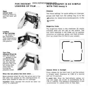 Page 4
FOR INSTANI
LOADING OF FILM
Opencamera backPress up lock (11),and the back willopen.
Loadingof film cartridge. . . as shown inthe illustration.Then close cameraback until it clicksinto position.
Turn FilmAdvance Wheel (6)until the number1 appears in theviewing-window(7). Now the filmcan be exposed.Advance film onefull stroke afterevery shot byturning theadvance wheel.
When the last picture has been taken . . .
Move advance wheel (6) until the yellow end of thefilm strip has passed by the viewing-window...