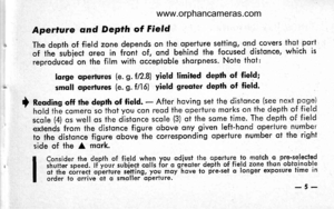 Page 9
Aperture ond DePth of Field
The depth of field zone depends on the operlur.e setting, gn{ covers thot port
oi th subiect qreo in front of, qnd behind the focused distonce, which is
reproduced on the film with occeptoble shorpness. Note thot:
lorge operlures (e.g. tn.B yield limited depth of field;
smqll opertures (e.g. tl16) yield greoler depth of field. .
I neoaing off the depth of field. - After hoving set the distonce (see next pcge) hold th; comero so thot you con reod the operture mqrks on the...