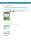 Page 1125 - 28 MC9500-K Mobile Computer User Guide
Establishing a MC9596 Data Connection
5.Ensure a SIM card is installed in the MC9500-K.
6.Configure a GPRS data connection. See MC9500-K Series Mobile Computer Integrator Guide.
7.Tap the connectivity icon  ,   or   at the top of the screen.
Figure 5-44    Connectivity Dialog Box
8.Ta p  Settings.
9.Ta p  Connections icon.
10.Ta p  Managing existing connections.
11 .Tap and hold on the data connection until a menu appears.
Figure 5-45    Data Connection...