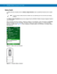 Page 322 - 2 MC9500-K Mobile Computer User Guide
Battery Health
A battery becomes unhealthy when the Battery Usage Indication reach a predefined threshold (end of usable 
life).
The Battery Usage Threshold value can be changed. See the MC9500-K Mobile Computer Integrator Guide for 
more information.
When the battery becomes unhealthy, a dialog box displays on the MC9500-K. When this appears, tap Dismiss. 
Replace the battery as soon as possible. The battery Charge Level indicator display an “X” when the battery...